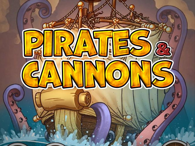 Pirates & Cannons